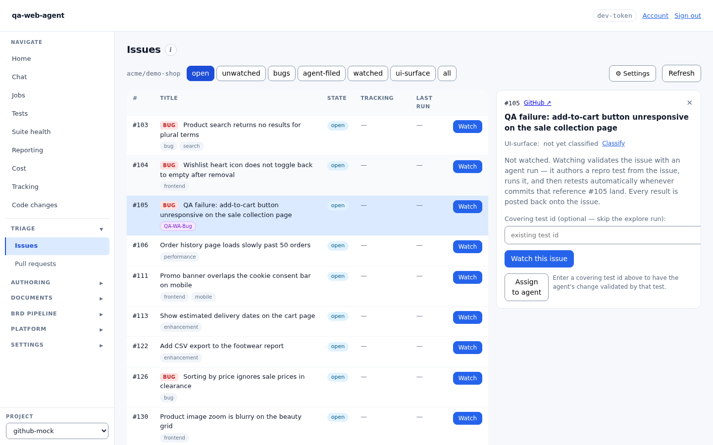 The Issues view: watched issues with lifecycle state, the covering repro test, the latest retest, and the Assign to agent action in the side panel.